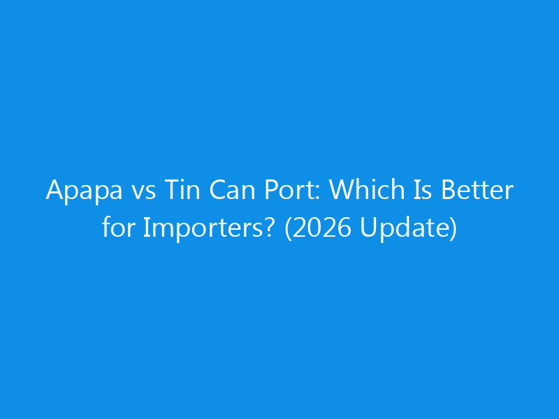 Apapa vs Tin Can Port: Which Is Better for Importers? (2026 Update) 1 apapa vs tin can port which is better for importers 2026 update 1766 1c68d skyweb