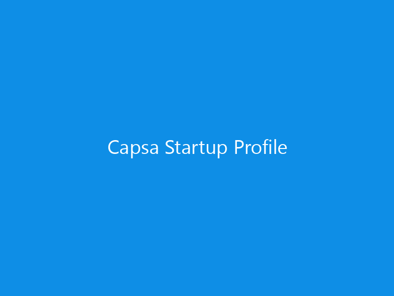 Capsa Startup Profile 5 Capsa Startup Profile