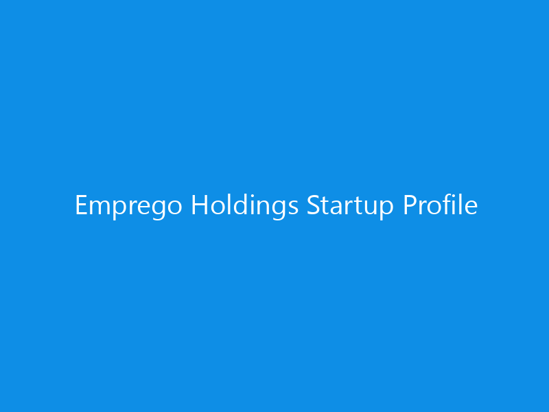 Emprego Holdings Startup Profile