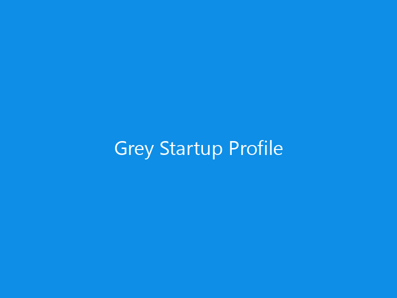 Grey Startup Profile