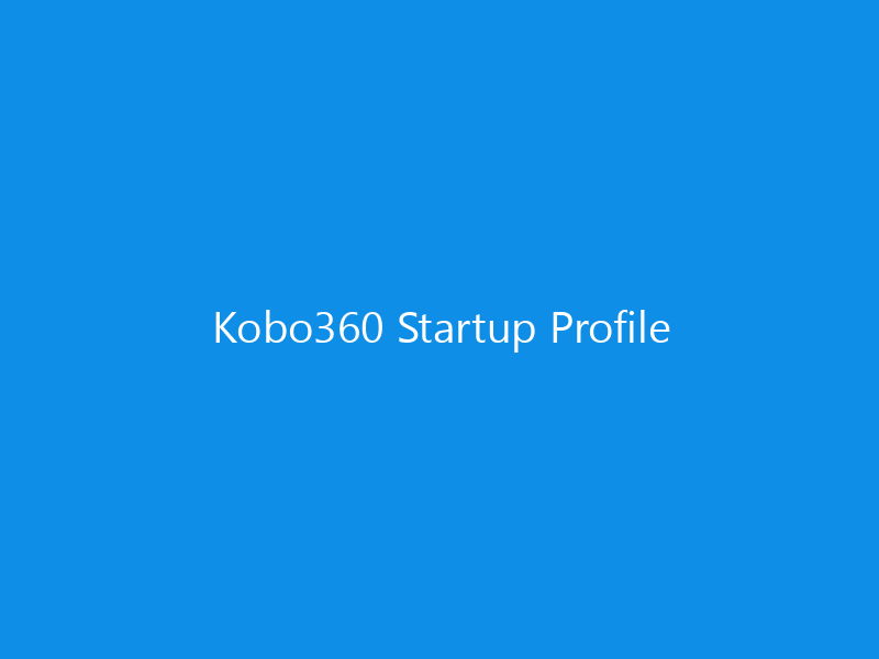 Kobo360 Startup Profile