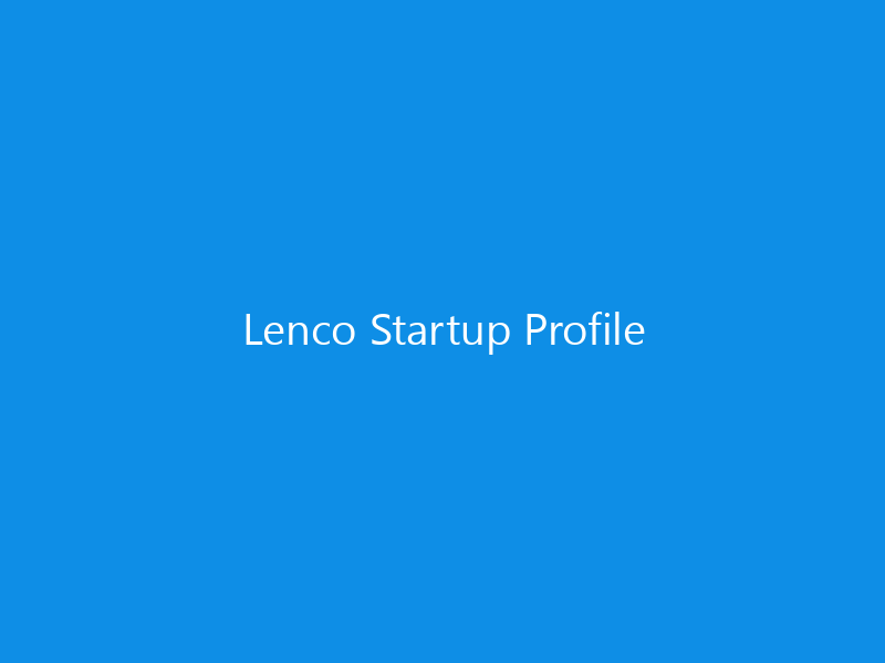 Lenco Startup Profile 4 Lenco Startup Profile