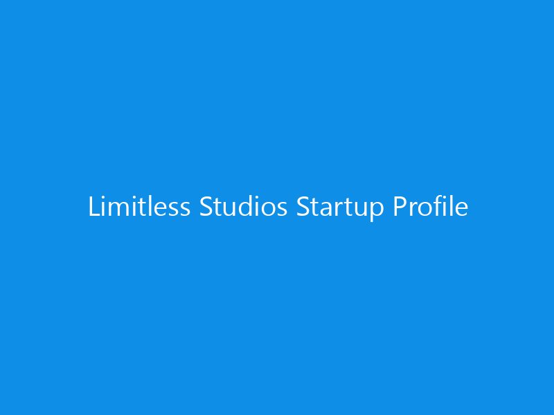 Limitless Studios Startup Profile