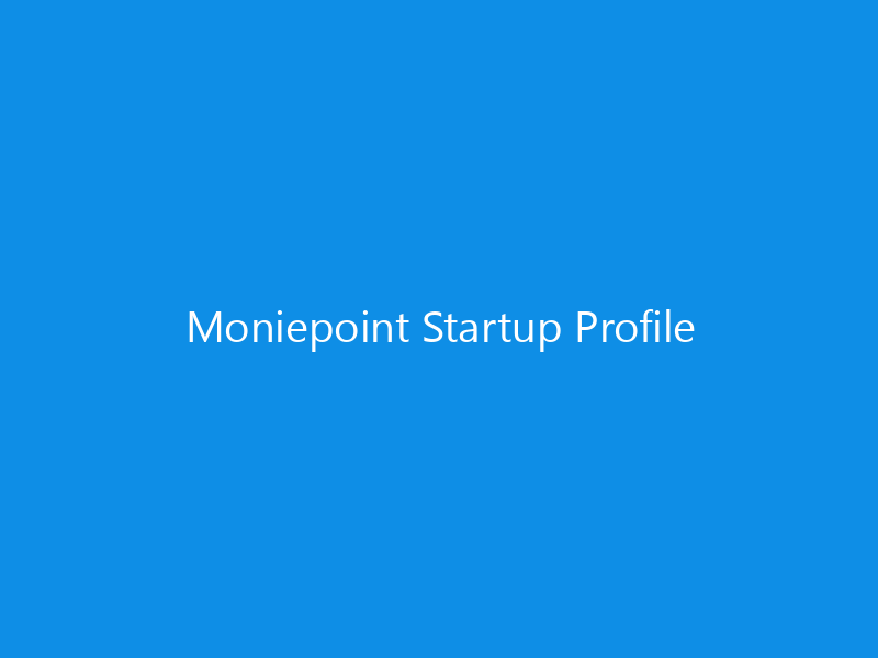 Moniepoint Startup Profile 2 Moniepoint Startup Profile