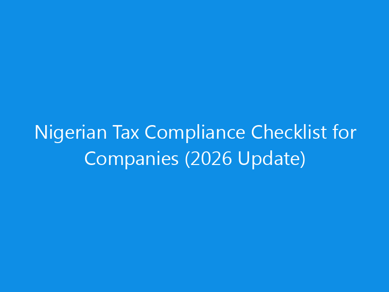 nigerian tax compliance checklist for companies 2026 update 1401 ce5e6 skyweb