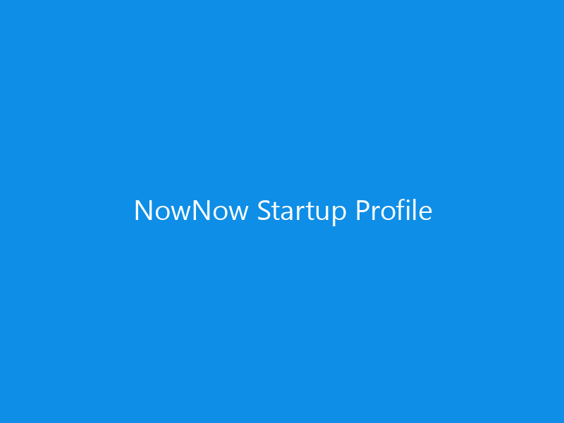 NowNow Startup Profile