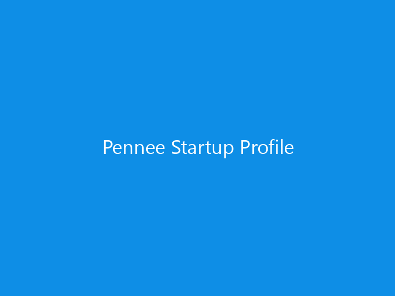 Pennee Startup Profile