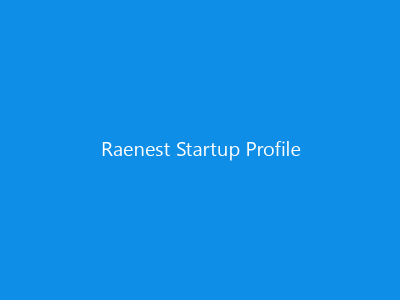 Raenest Startup Profile
