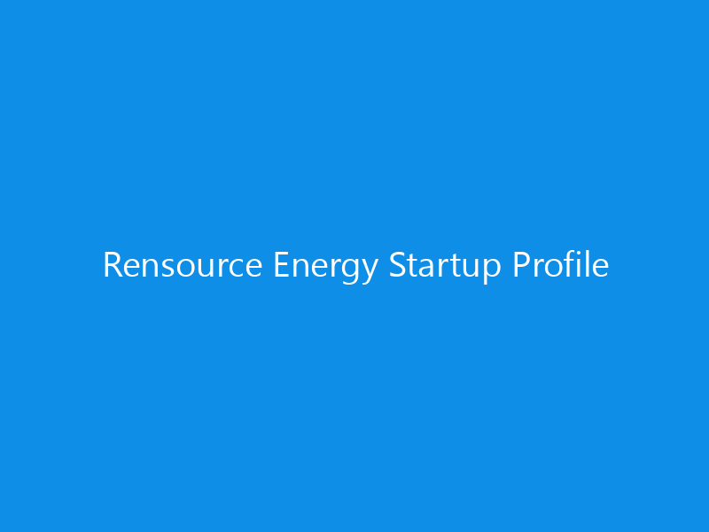 Rensource Energy Startup Profile