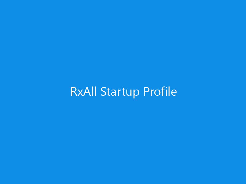 RxAll Startup Profile