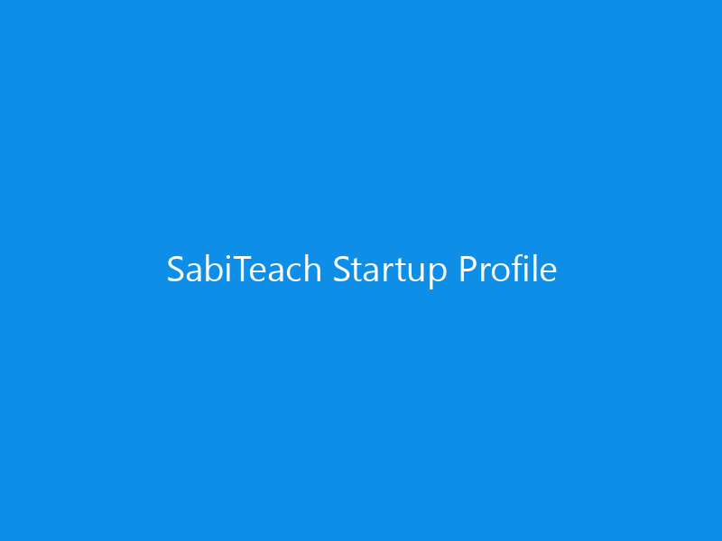 SabiTeach Startup Profile