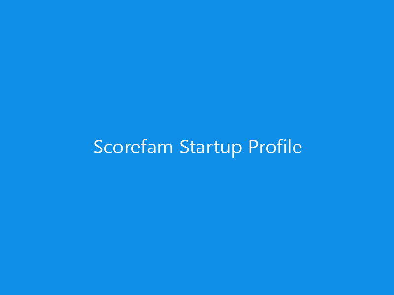 Scorefam Startup Profile