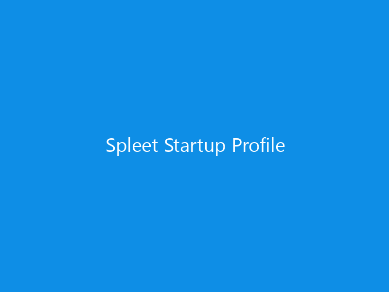 Spleet Startup Profile