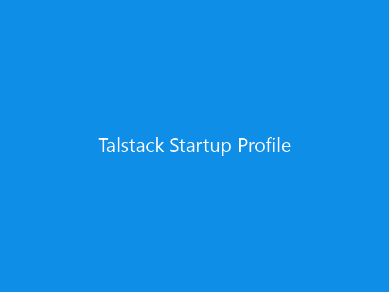 Talstack Startup Profile