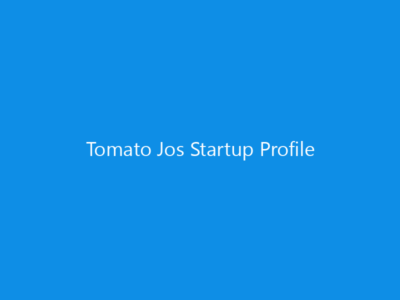 Tomato Jos Startup Profile 6 Tomato Jos Startup Profile