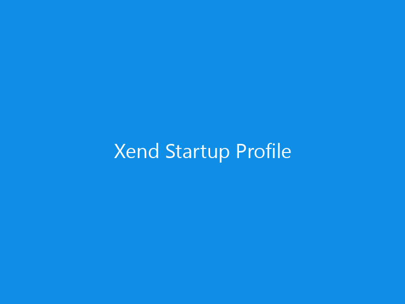 Xend Startup Profile 6 Xend Startup Profile