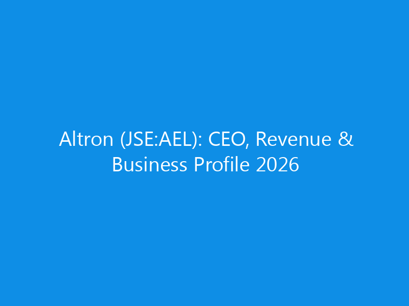 Altron (JSE:AEL): CEO, Revenue & Business Profile 2026 1 altron jseael ceo revenue business profile 2026 6281 fd262 skyweb