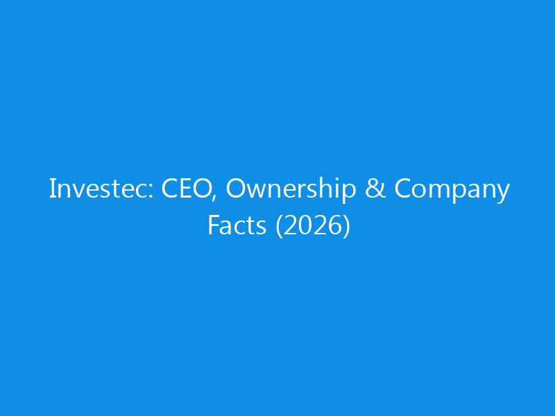 investec ceo ownership company facts 2026 6316 c3ecf skyweb