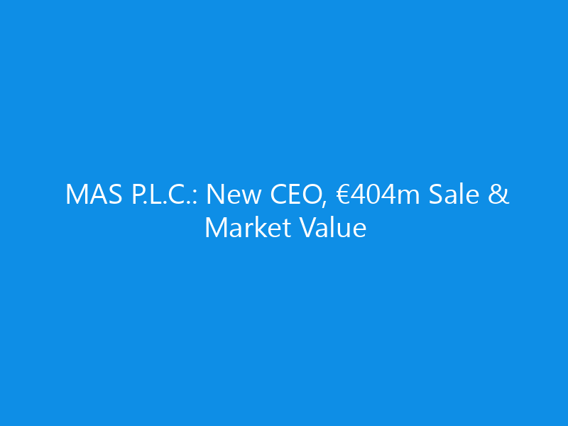 mas p l c new ceo e404m sale market value 6313 c78ed skyweb